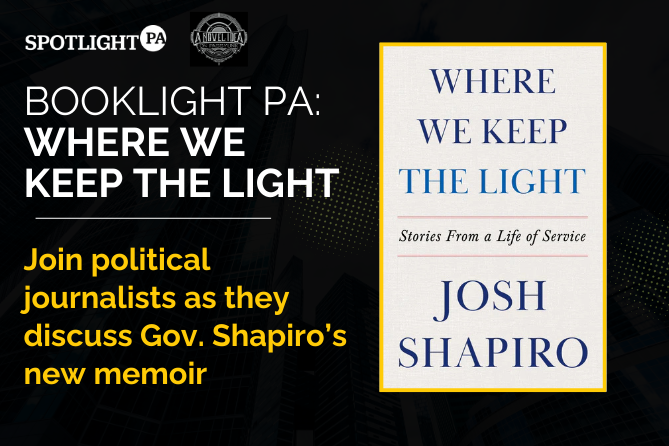 Booklight PA : Read Gov . Josh Shapiro memoir with Pa . top political journalists