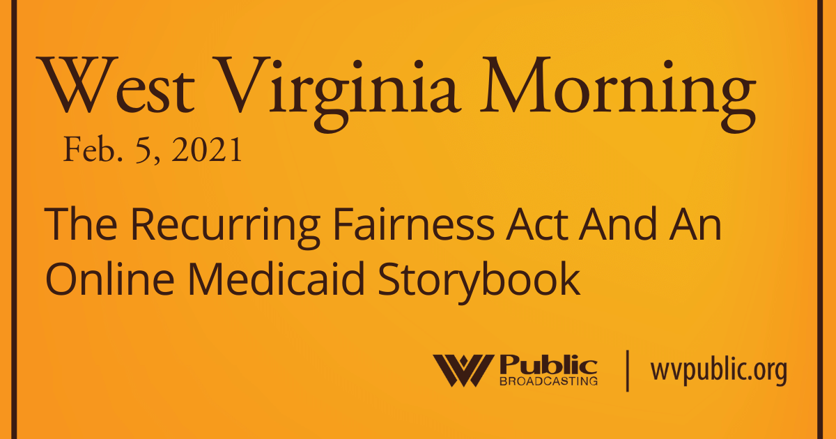 The Recurring Fairness Act And An Online Medicaid Storybook - Vimarsana News