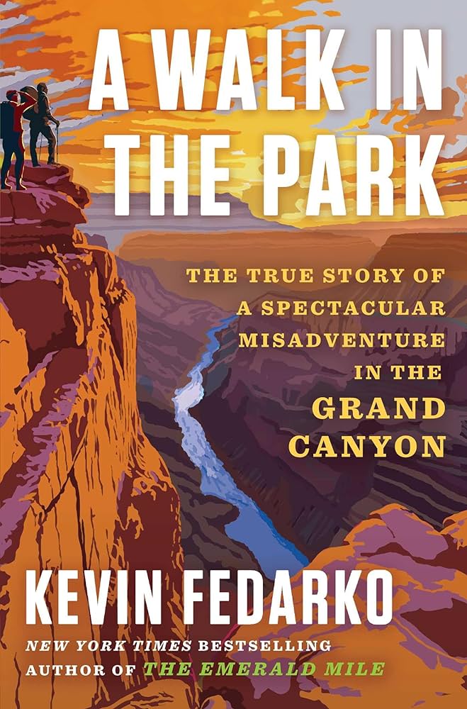 'A Walk in the Park' with Kevin Fedarko on Access Utah - Vimarsana News