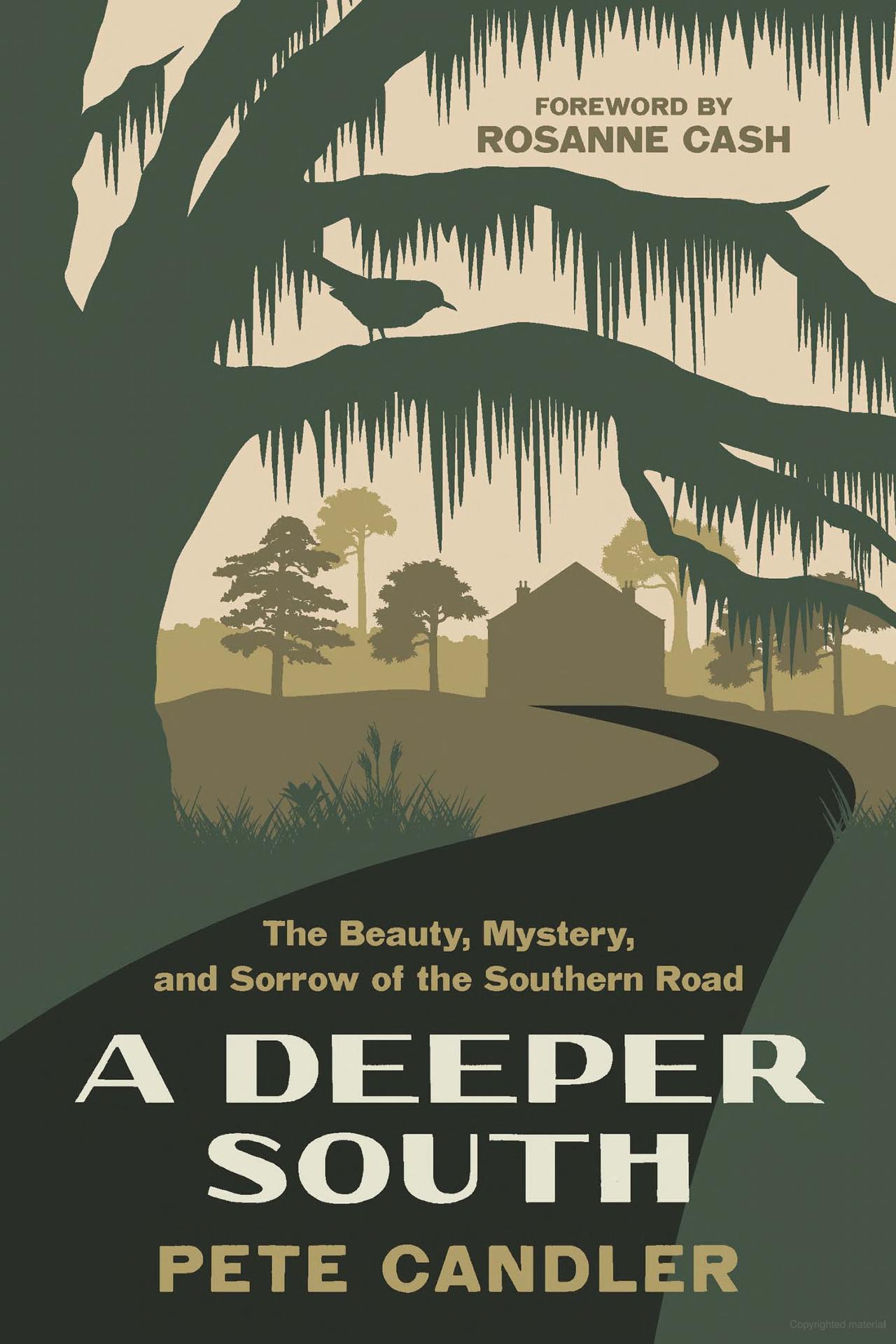 A Deeper South: The Beauty, Mystery, and Sorrow of the Southern Road - Vimarsana News