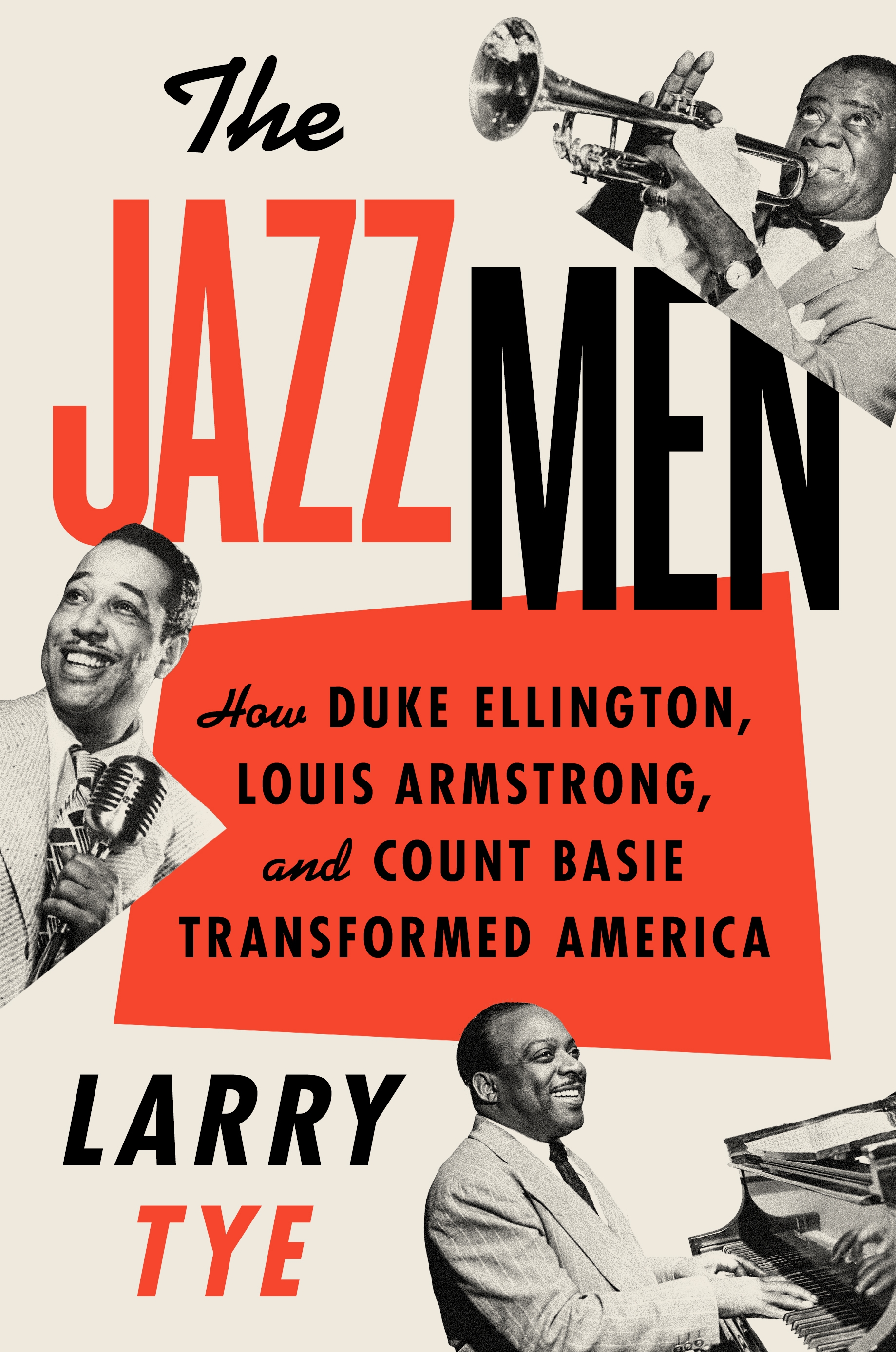 Acclaimed author Larry Tye digs deep in 'The JazzMen: How Duke Ellington, Louis Armstrong and Count Basie Transformed America' - Vimarsana News