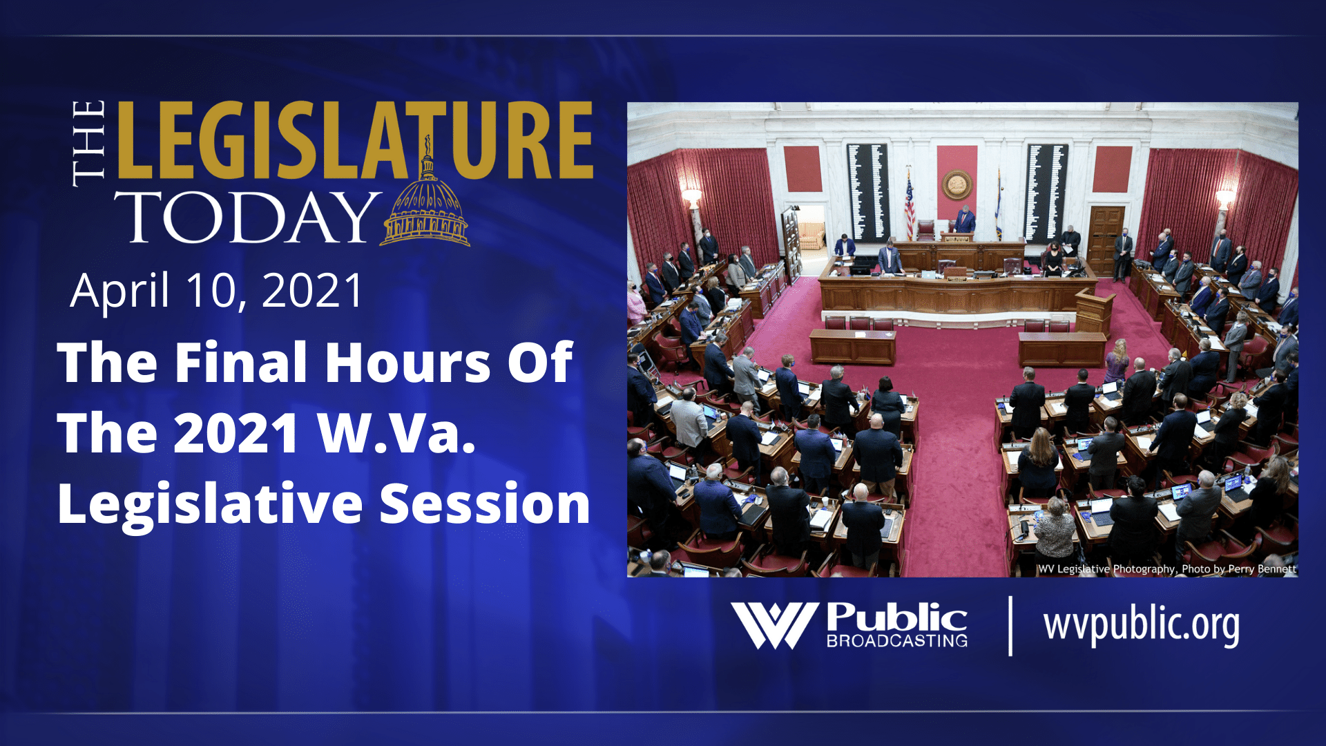 Live Coverage Of The Final Hours Of The 2021 W.Va. Legislative Session - Vimarsana News