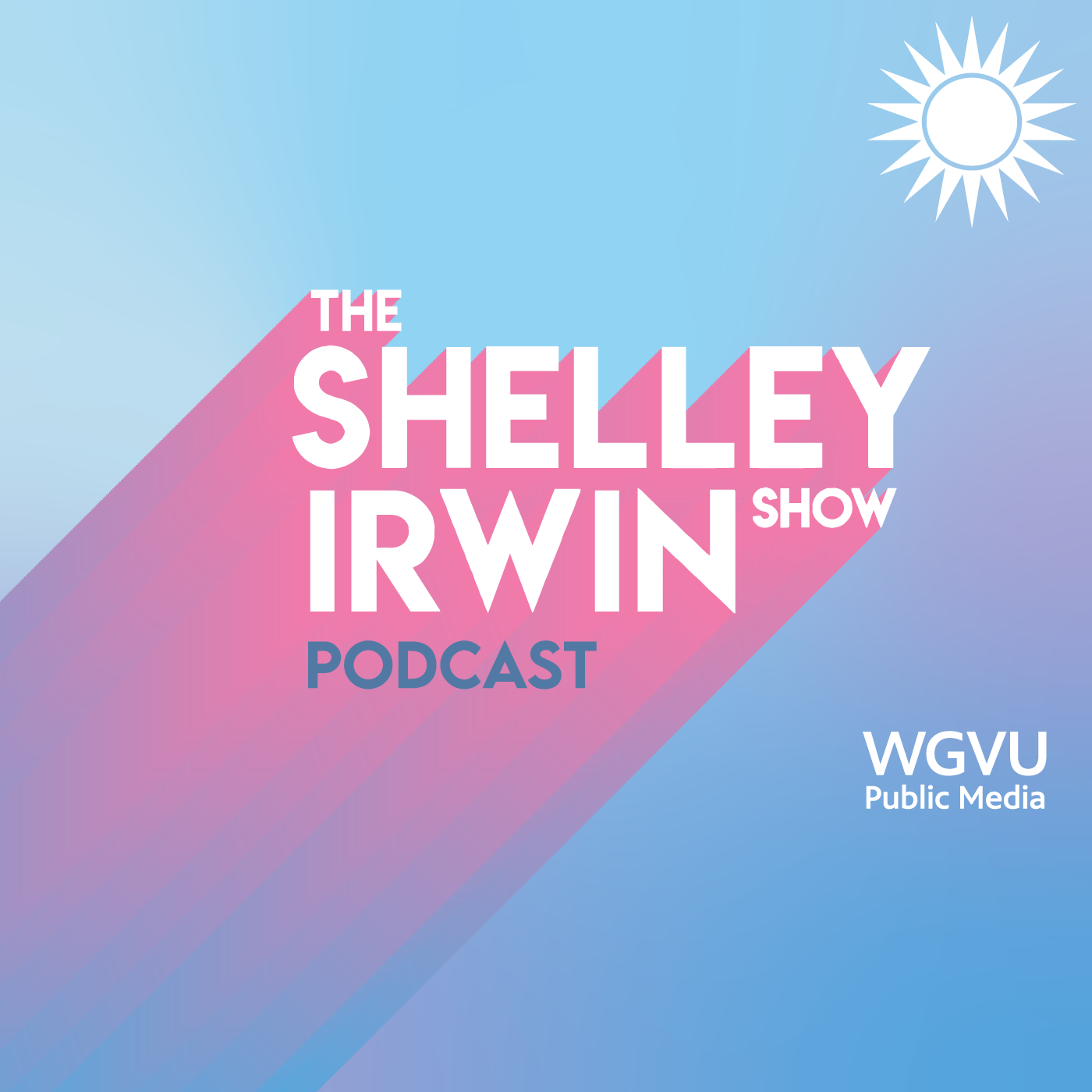 The Shelley Irwin Show, WGVU Public Media